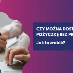Czy można dostać pożyczkę bez dowodu? Sprawdź ryzyka i legalne opcje