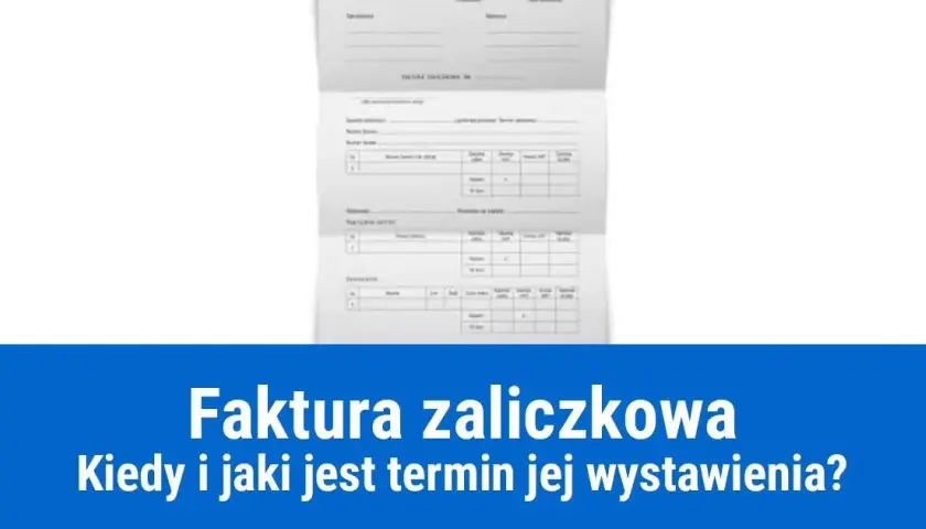 Jak rozliczyć fakturę zaliczkową i uniknąć kosztownych błędów