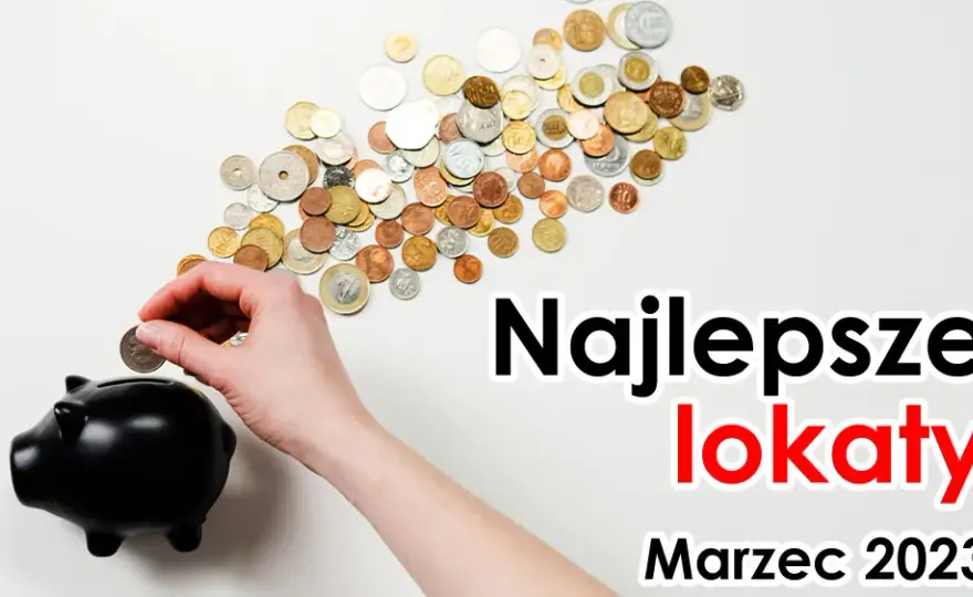 Gdzie założyć lokatę, aby nie stracić? Najlepsze oferty banków w 2023 roku